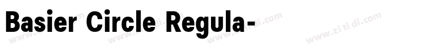 Basier Circle Regula字体转换 Basier Circle Regula字体转换